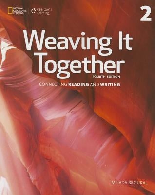 Weaving It Together 2 by Broukal, Milada