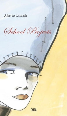 School Projects by Lattuada, Alberto