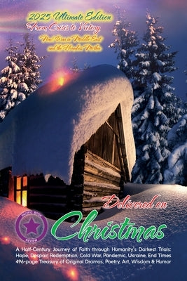Delivered on Christmas: A Journey of Faith by McFalls, Dean