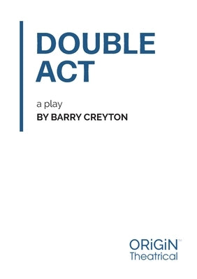 Double Act by Creyton, Barry