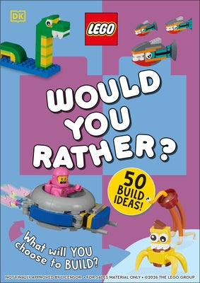 Lego Would You Rather? by DK