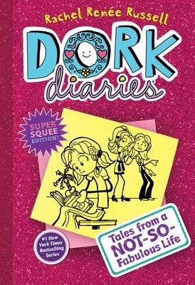 Dork Diaries 1: Tales from a Not-So-Fabulous Life by Russell, Rachel Ren&#233;e