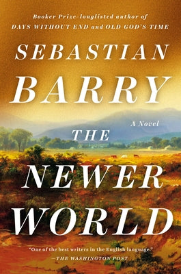 The Newer World by Barry, Sebastian