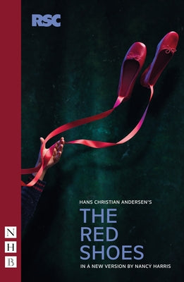 The Red Shoes (Stage Version) by Harris, Nancy