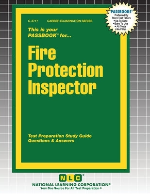 Fire Protection Inspector by Passbooks