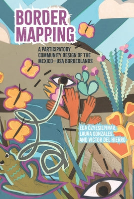 Border Mapping by Ãzyeşilpınar, Eda