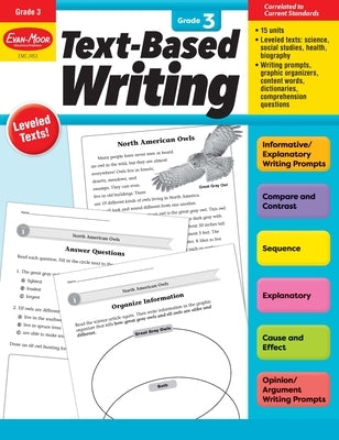 Text-Based Writing, Grade 3 Teacher Resource by Evan-Moor Educational Publishers