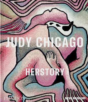 Judy Chicago: Herstory by Gioni, Massimiliano