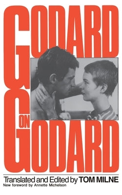 Godard on Godard by Godard, Jean-Luc