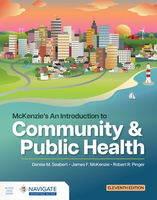 McKenzie's an Introduction to Community & Public Health by Seabert, Denise