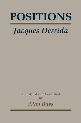 Positions by Derrida, Jacques