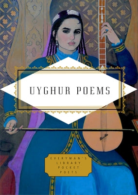 Uyghur Poems by Elkun, Aziz Isa