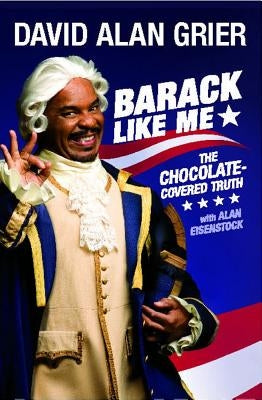 Barack Like Me by Grier, David Alan