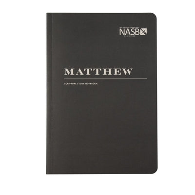 NASB Scripture Study Notebook: Matthew: NASB by Steadfast Bibles