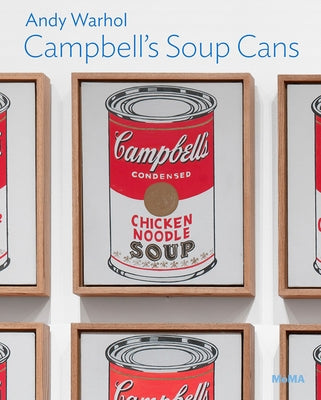 Andy Warhol: Campbell's Soup Cans: MoMA One on One Series by Warhol, Andy