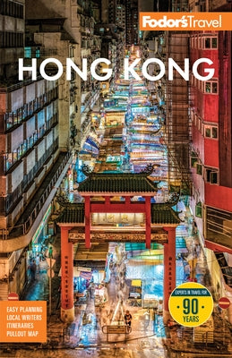 Fodor's Hong Kong by Fodor's Travel Guides