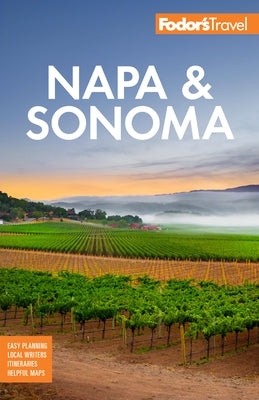 Fodor's Napa & Sonoma by Travel Guides, Fodor's