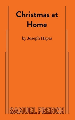 Christmas at Home by Hayes, Joseph