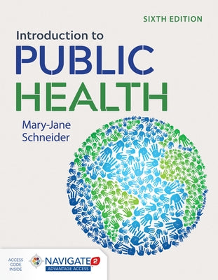 Introduction to Public Health by Schneider, Mary-Jane