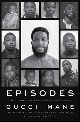 Episodes by Mane, Gucci