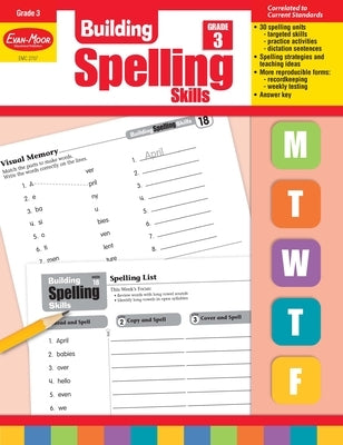 Building Spelling Skills, Grade 3 Teacher Edition by Evan-Moor Educational Publishers