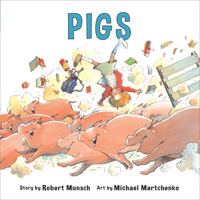 Pigs (Annikin Miniature Edition) by Munsch, Robert