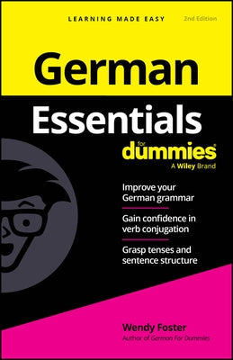 German Essentials for Dummies by Foster, Wendy