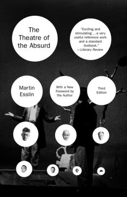 The Theatre of the Absurd by Esslin, Martin