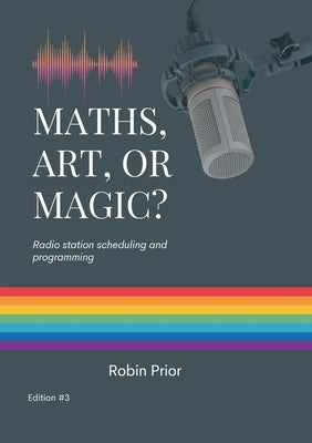 Maths, Art or Magic? by Prior, Robin P.