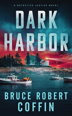 Dark Harbor by Coffin, Bruce Robert
