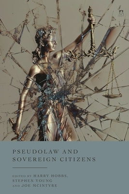 Pseudolaw and Sovereign Citizens by Hobbs, Harry