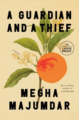 A Guardian and a Thief: Oprah's Book Club by Majumdar, Megha