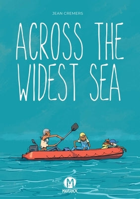 Across the Widest Sea by Cremers, Jean
