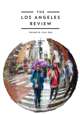 The Los Angeles Review No. 20 by Gale, Kate