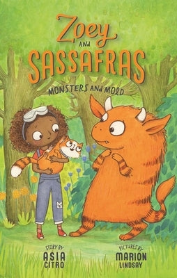 Monsters and Mold: Zoey and Sassafras #2 by Citro, Asia