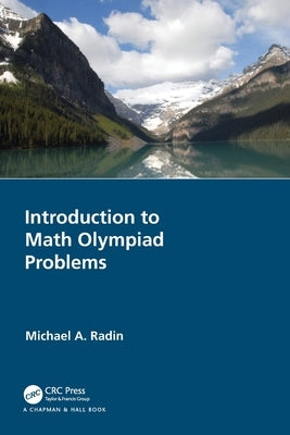 Introduction to Math Olympiad Problems by Radin, Michael A.