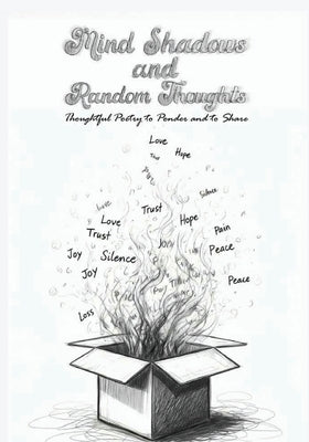 Mind Shadows and Random Thoughts by Meyer, Jan
