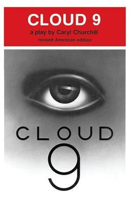 Cloud 9 by Churchill, Caryl