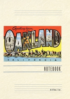 Vintage Lined Notebook Greetings from Oakland, California by Found Image Press