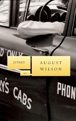 Jitney: 1977 by Wilson, August