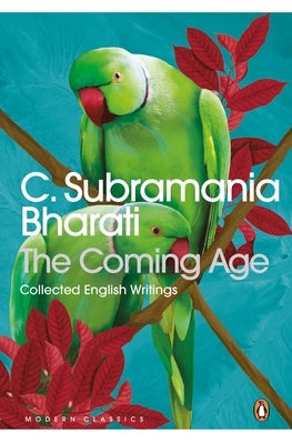 Collected English Writings by Bharati, C. Subramania