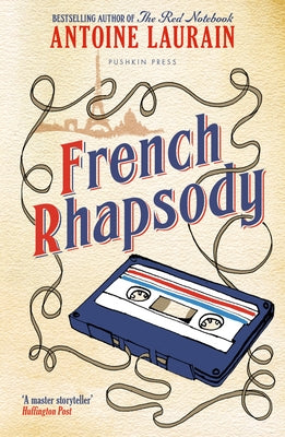 French Rhapsody by Laurain, Antoine