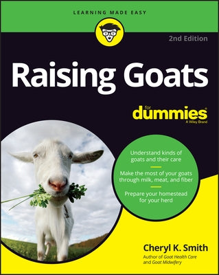 Raising Goats for Dummies by Smith, Cheryl K.