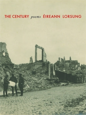 The Century: Poems by Lorsung, Ãireann