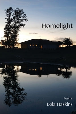 Homelight by Haskins, Lola