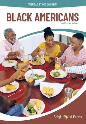 Black Americans by Kaiser, Emma