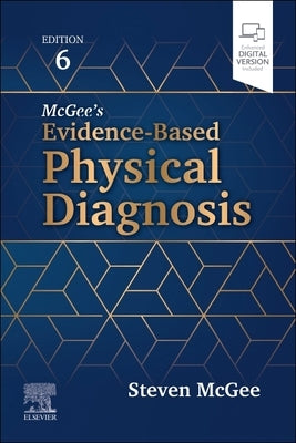 McGee's Evidence-Based Physical Diagnosis by McGee, Steven