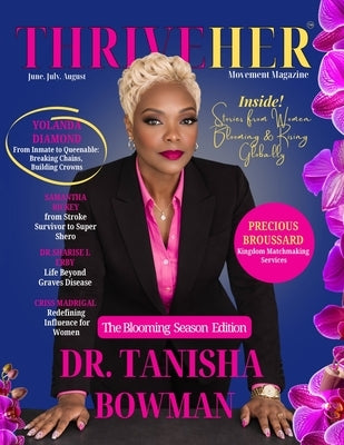 ThriveHER Movement Magazine: June 2026: Blooming Season by McKinzie, Sonya Alise