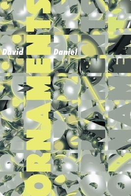 Ornaments by Daniel, David