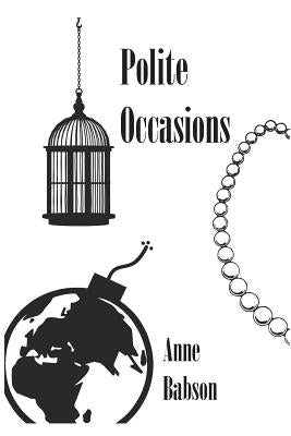 Polite Occasions by Babson, Anne